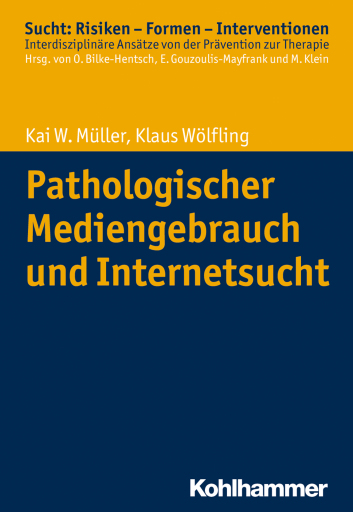 Portada del libro «Pathologischer Mediengebrauch und Internetsucht», de Klaus Wölfling, Kai W. Müller