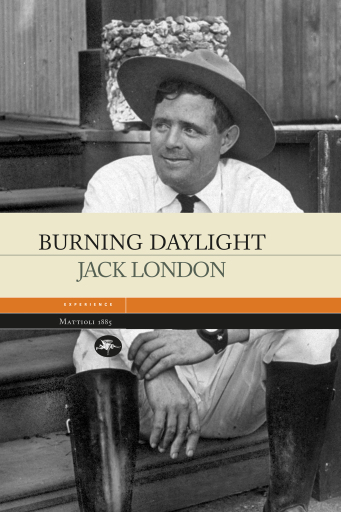 Portada del libro «Burning daylight», de Jack London