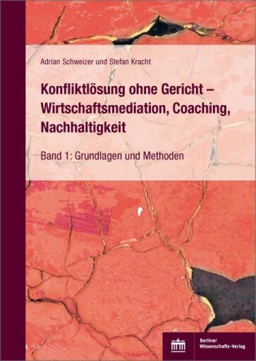 Konfliktlösung ohne Gericht – Wirtschaftsmediation, Coaching, Nachhaltigkeit