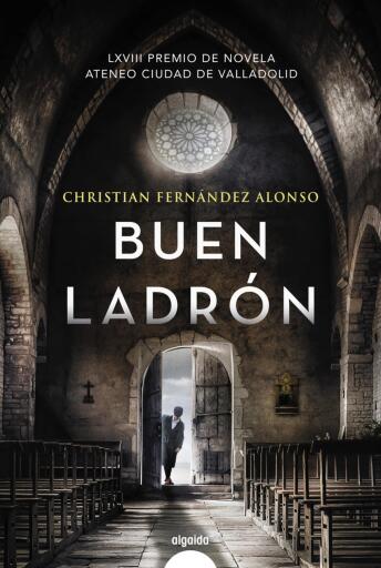 Portada del libro «Buen ladrón», de Christian Fernández Alonso