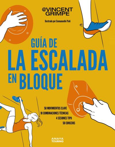 Portada del libro «Guía de la escalada en bloque», de Vincent Grimpe
