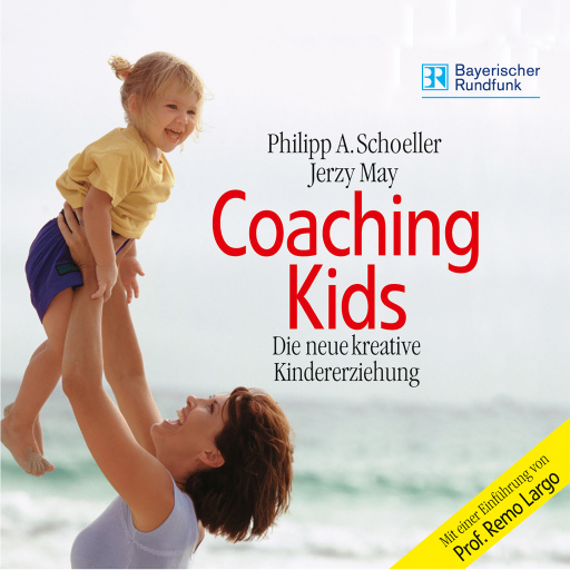 Portada del audiolibro «Coaching Kids», de Phillipp A. Schoeller, Jerzy May