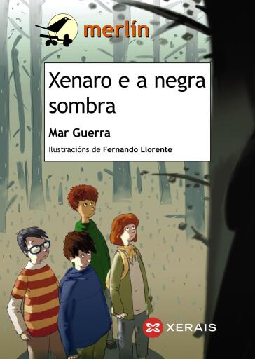 Portada del libro «Xenaro e a negra sombra», de Mar Guerra