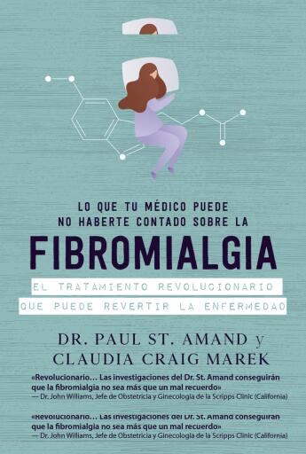 Lo que tu médico puede no haberte contado sobre la fibromialgia