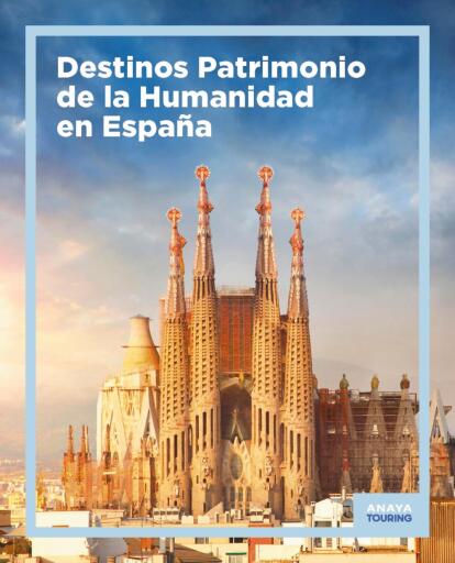Portada del libro «Destinos Patrimonio de la Humanidad en España», de AAVV
