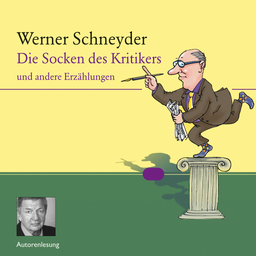 Portada del audiolibro «Die Socken des Kritikers», de Werner Schneyder
