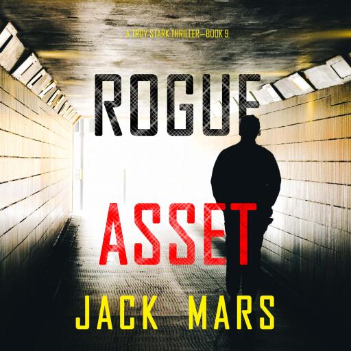 Portada del audiolibro «Rogue Asset (A Troy Stark Thriller—Book #9)», de Jack Mars