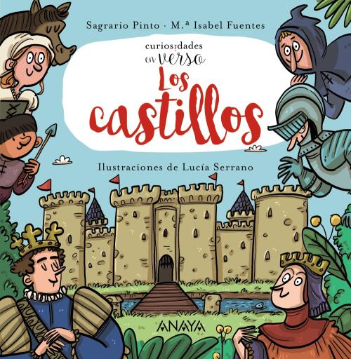 Portada del libro «Los castillos», de María Isabel Fuentes, Sagrario Pinto
