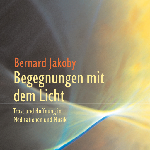 Portada del audiolibro «Begegnungen mit dem Licht», de Bernhard Jakoby