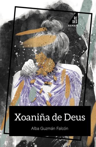 Portada del libro «Xoaniña de Deus», de Alba Guzmán Falcón