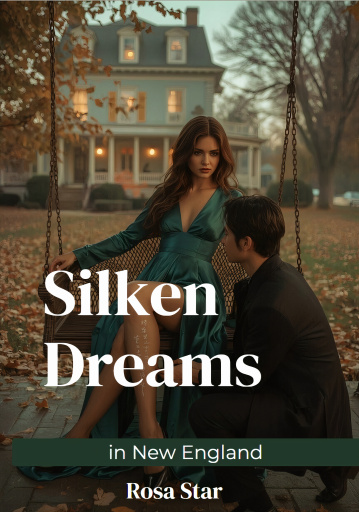 Silken Dreams in New England