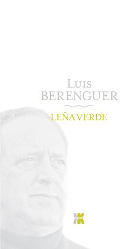 Portada del libro «Leña verde», de Luis Berenguer