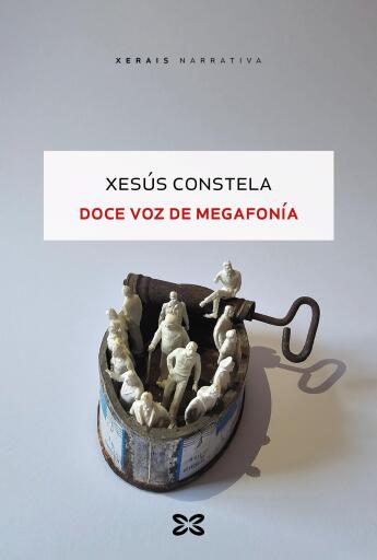 Portada del libro «Doce voz de Megafonía», de Xesús Constela