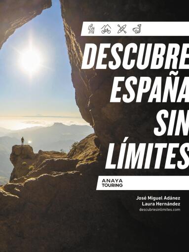 Portada del libro «Descubre España sin límites», de Laura Hernández Zamorano, José Miguel Adánez Soro