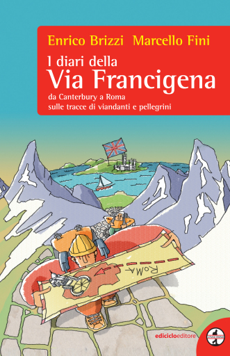 I diari della Via Francigena