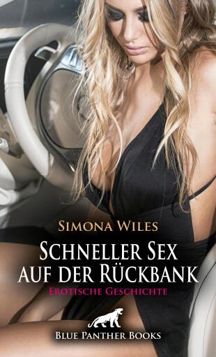 Portada del libro «Schneller Sex auf der Rückbank | Erotische Geschichte», de Simona Wiles