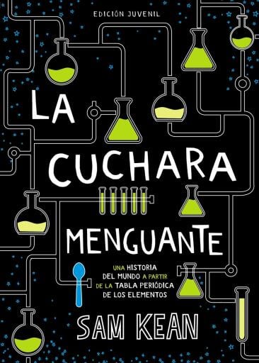 Portada del libro «La cuchara menguante», de Sam Kean