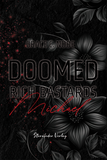 Doomed Rich Bastards - Michael