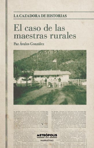 El caso de las maestras rurales