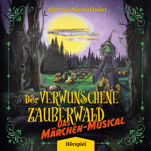 Der verwunschene Zauberwald