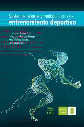 Sustentos teóricos y metodológicos del entrenamiento deportivo