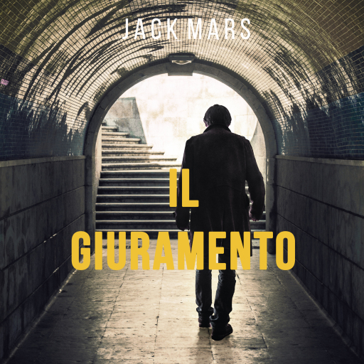 Portada del audiolibro «Il Giuramento (Un thriller di Luke Stone – Libro Secondo)», de Jack Mars