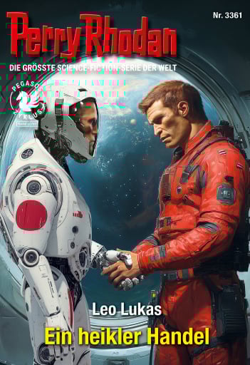 Perry Rhodan 3361: Ein heikler Handel