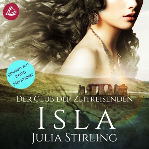 Isla: Der Club der Zeitreisenden von Kintallan Band 3