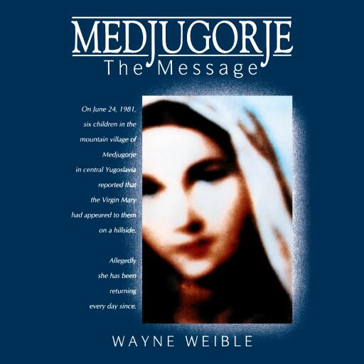 Medjugorje The Message