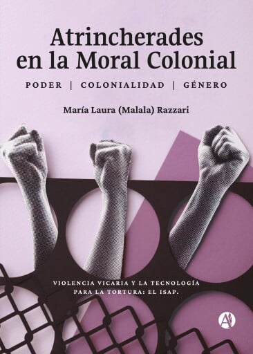 Atrincherades en la Moral Colonial