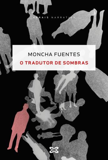 Portada del libro «O tradutor de sombras», de Moncha Fuentes