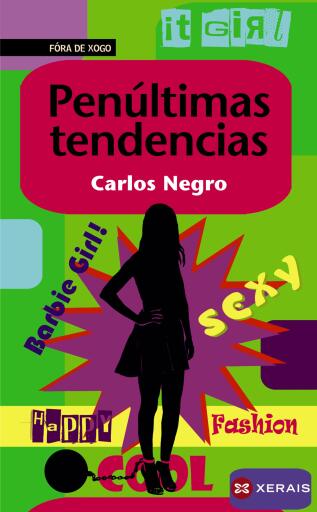 Portada del libro «Penúltimas tendencias», de Carlos Negro