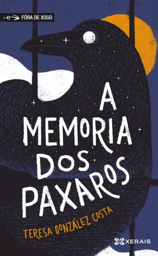 Portada del libro «A memoria dos paxaros», de Teresa González Costa