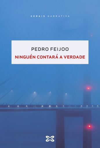 Portada del libro «Ninguén contará a verdade», de Pedro Feijoo