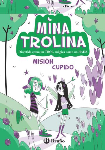 Mina Trolina, 3. Misión Cupido