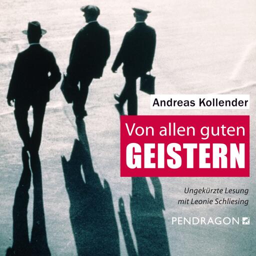 Portada del audiolibro «Von allen guten Geistern», de Andreas Kollender
