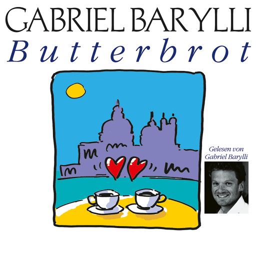 Portada del audiolibro «Butterbrot», de Gabriel Barylli