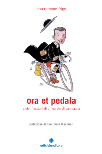Ora et pedala