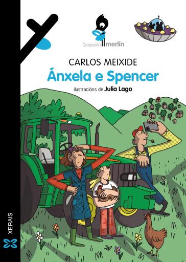 Portada del libro «Ánxela e Spencer», de Carlos Meixide