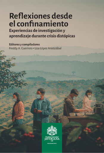 Reflexiones desde el confinamiento