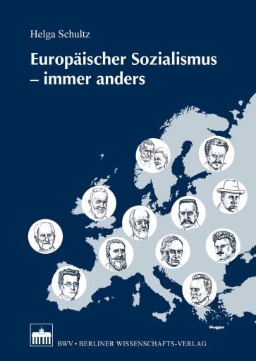 Europäischer Sozialismus - immer anders