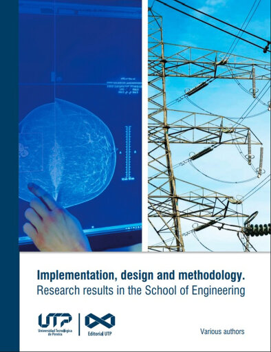 Implementation, design and methodology. Research results in the School of Engineering