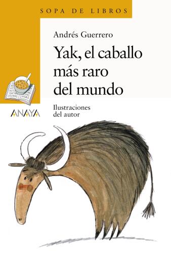 Portada del libro «Yak, el caballo más raro del mundo»