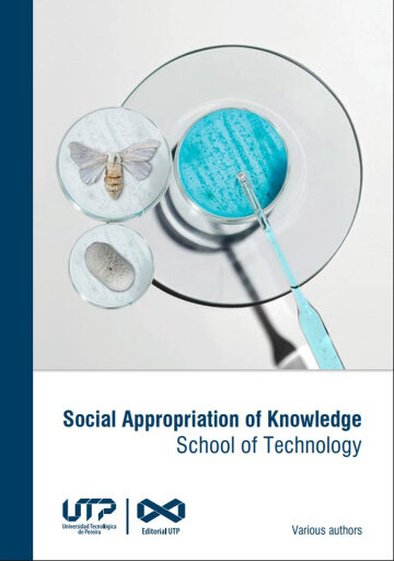 Social Appropriation of Knowledge School of Technology