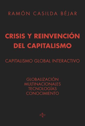 Portada del libro «Crisis y reinvención del capitalismo», de Ramón Casilda Béjar