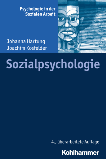 Portada del libro «Sozialpsychologie», de Joachim Kosfelder, Johanna Hartung