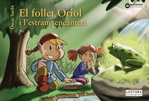 El follet Oriol i l'estrany encanteri