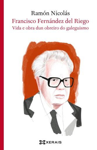 Portada del libro «Francisco Fernández del Riego», de Ramón Nicolás