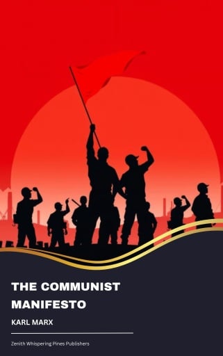 The Communist Manifesto