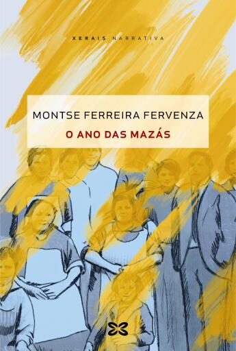 Portada del libro «O ano das mazás», de Montserrat Ferreira Fervenza